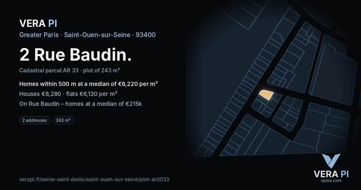 2 Rue Baudin, Saint-Ouen-sur-Seine at night – the plot lit, the parcels around coloured by the prices near them
