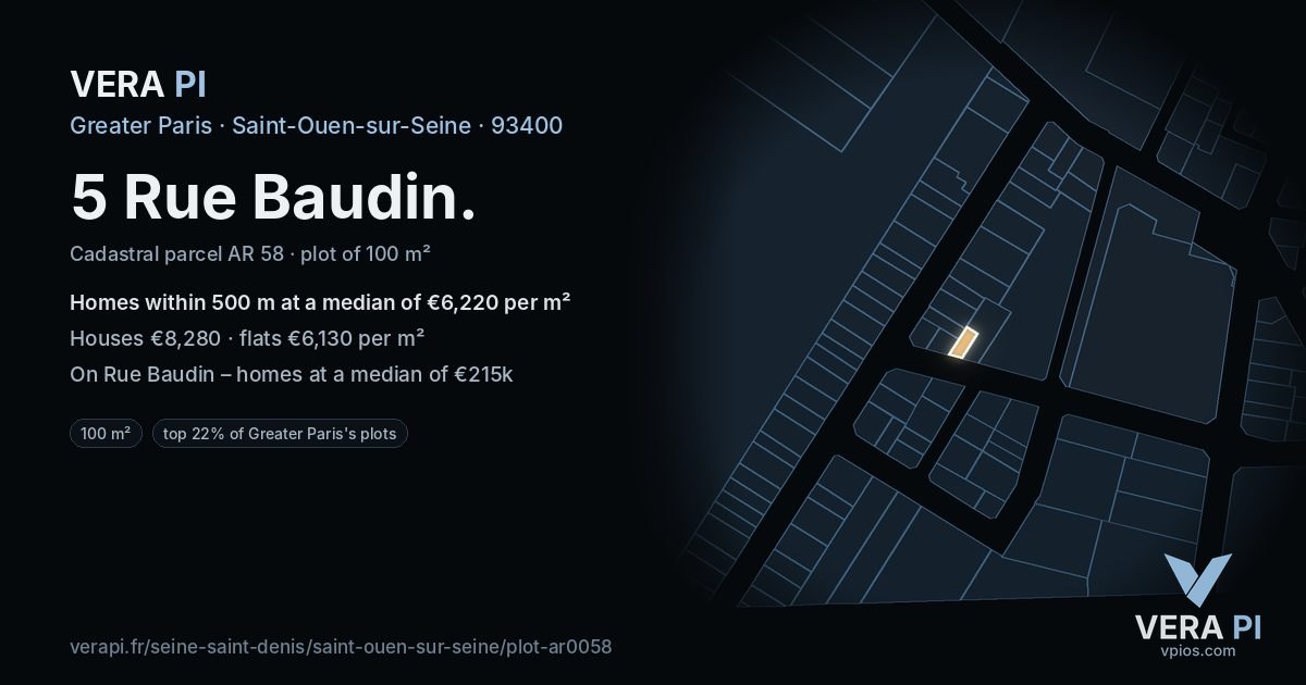 5 Rue Baudin, Saint-Ouen-sur-Seine at night – the plot lit, the parcels around coloured by the prices near them