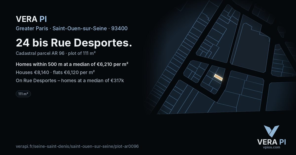 24 bis Rue Desportes, Saint-Ouen-sur-Seine at night – the plot lit, the parcels around coloured by the prices near them