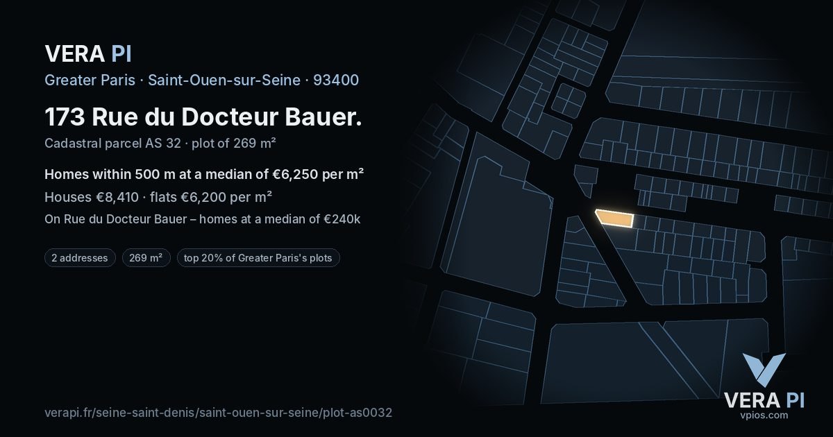 173 Rue du Docteur Bauer, Saint-Ouen-sur-Seine at night – the plot lit, the parcels around coloured by the prices near them