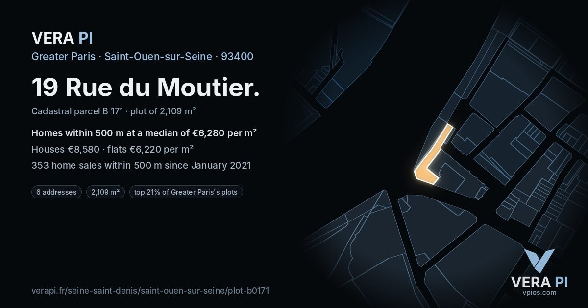 19 Rue du Moutier, Saint-Ouen-sur-Seine at night – the plot lit, the parcels around coloured by the prices near them