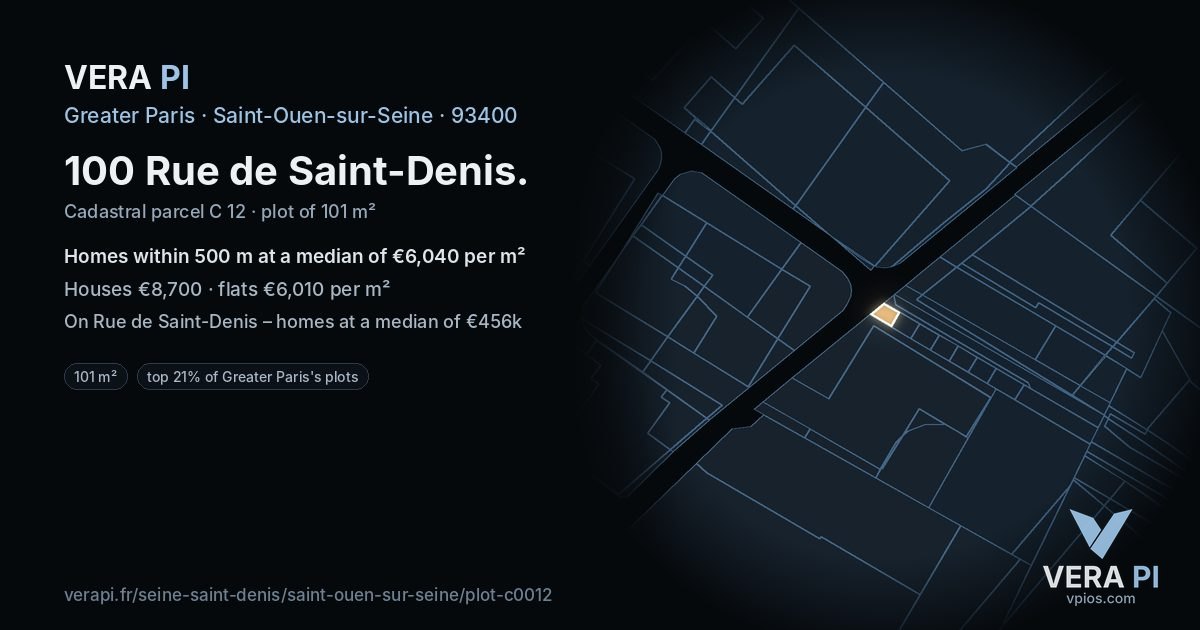 100 Rue de Saint-Denis, Saint-Ouen-sur-Seine at night – the plot lit, the parcels around coloured by the prices near them