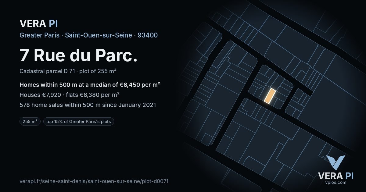 7 Rue du Parc, Saint-Ouen-sur-Seine at night – the plot lit, the parcels around coloured by the prices near them