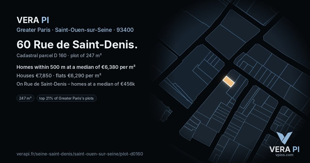 60 Rue de Saint-Denis, Saint-Ouen-sur-Seine at night – the plot lit, the parcels around coloured by the prices near them