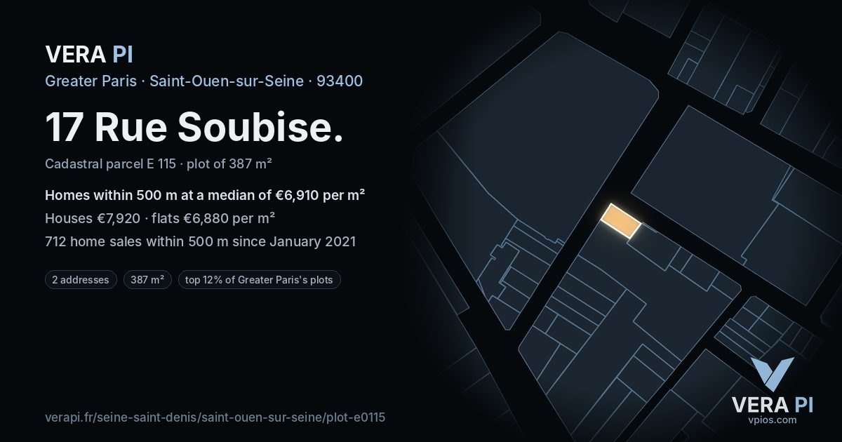 17 Rue Soubise, Saint-Ouen-sur-Seine at night – the plot lit, the parcels around coloured by the prices near them