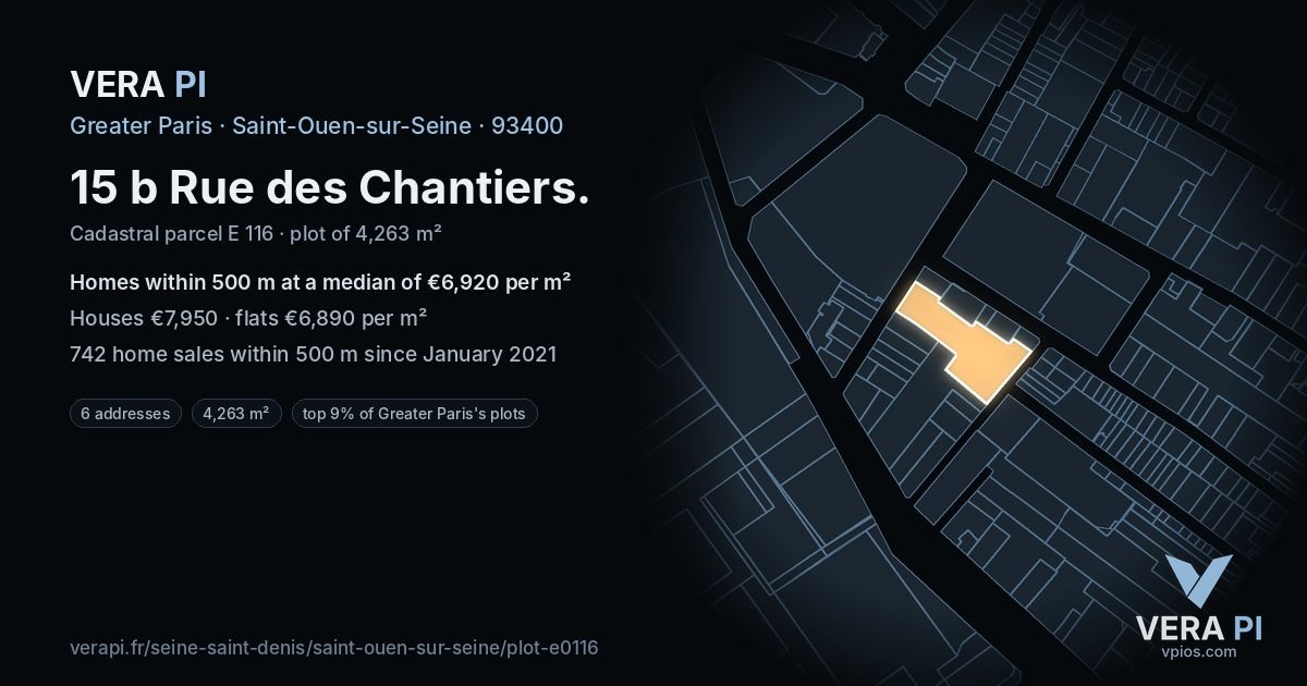 15 b Rue des Chantiers, Saint-Ouen-sur-Seine at night – the plot lit, the parcels around coloured by the prices near them
