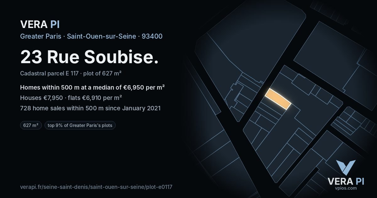 23 Rue Soubise, Saint-Ouen-sur-Seine at night – the plot lit, the parcels around coloured by the prices near them