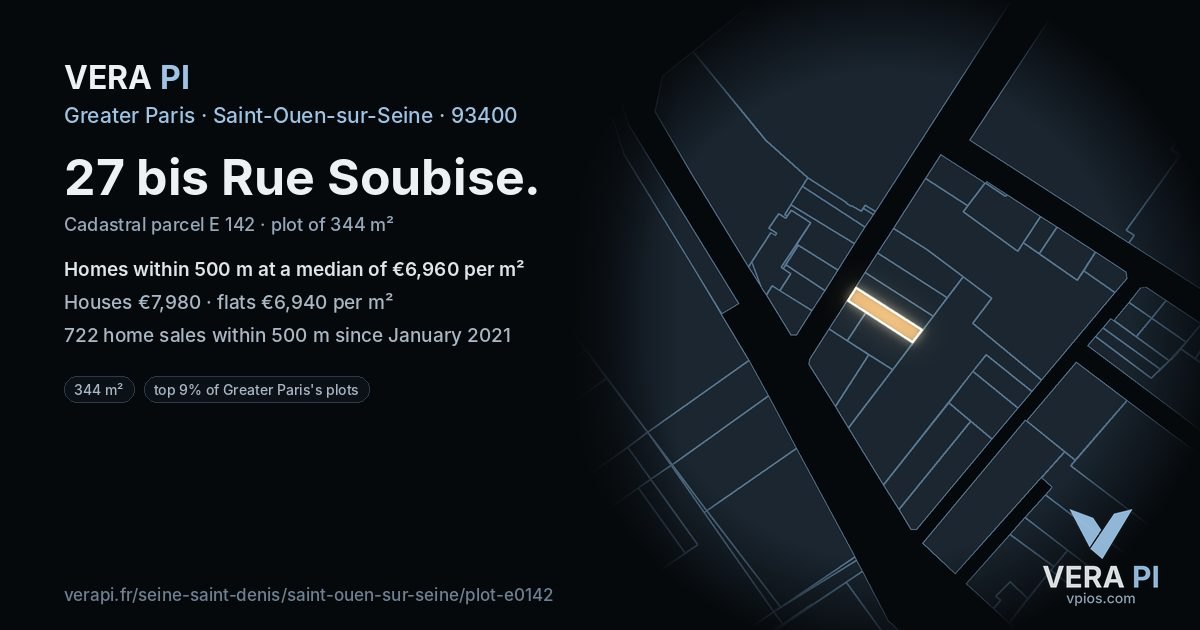 27 bis Rue Soubise, Saint-Ouen-sur-Seine at night – the plot lit, the parcels around coloured by the prices near them