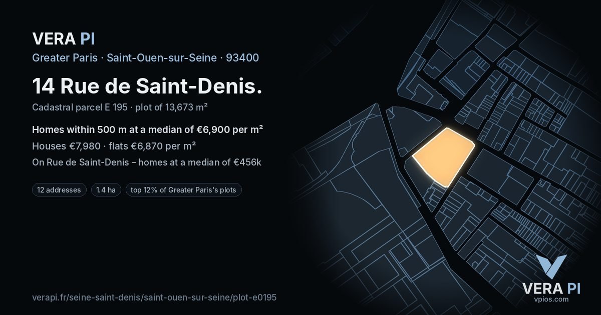 14 Rue de Saint-Denis, Saint-Ouen-sur-Seine at night – the plot lit, the parcels around coloured by the prices near them