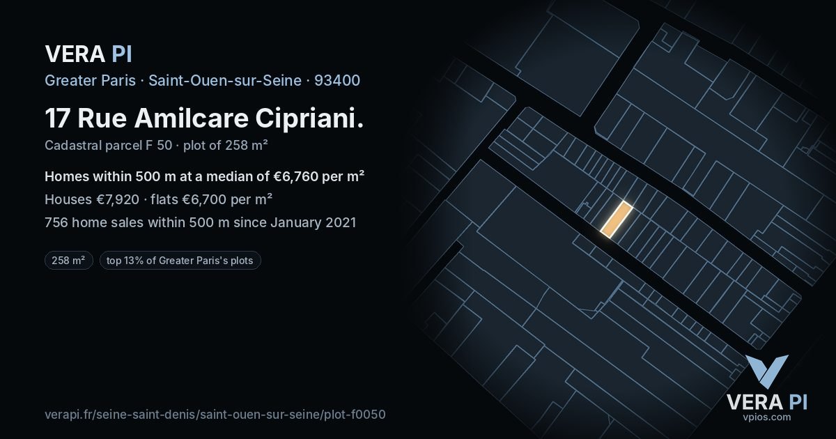 17 Rue Amilcare Cipriani, Saint-Ouen-sur-Seine at night – the plot lit, the parcels around coloured by the prices near them