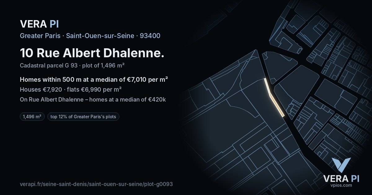10 Rue Albert Dhalenne, Saint-Ouen-sur-Seine at night – the plot lit, the parcels around coloured by the prices near them