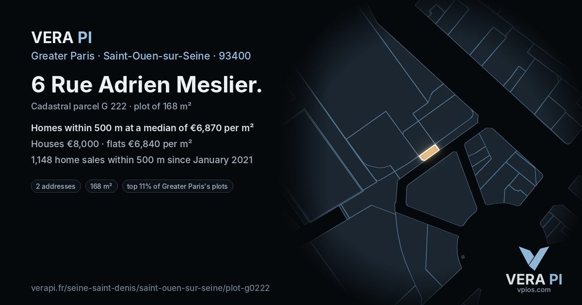 6 Rue Adrien Meslier, Saint-Ouen-sur-Seine at night – the plot lit, the parcels around coloured by the prices near them