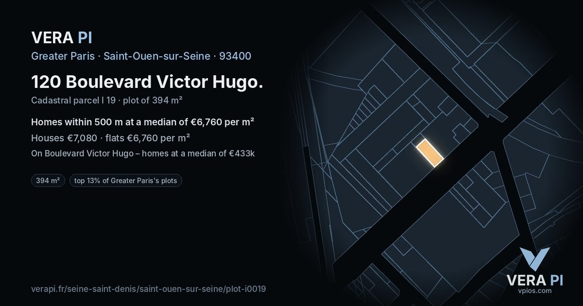 120 Boulevard Victor Hugo, Saint-Ouen-sur-Seine at night – the plot lit, the parcels around coloured by the prices near them