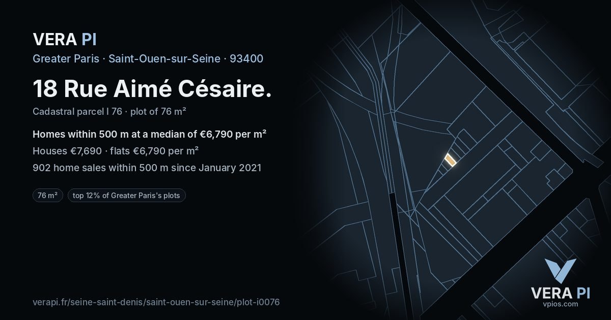 18 Rue Aimé Césaire, Saint-Ouen-sur-Seine at night – the plot lit, the parcels around coloured by the prices near them