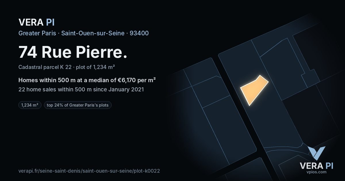 74 Rue Pierre, Saint-Ouen-sur-Seine at night – the plot lit, the parcels around coloured by the prices near them