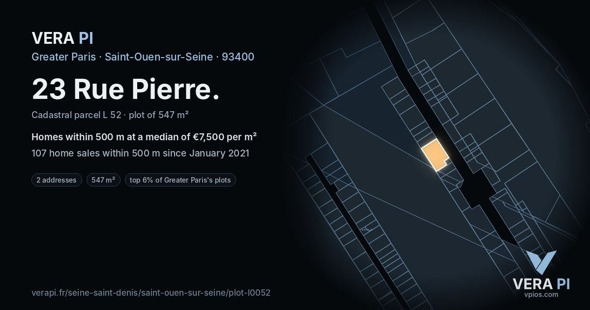 23 Rue Pierre, Saint-Ouen-sur-Seine at night – the plot lit, the parcels around coloured by the prices near them