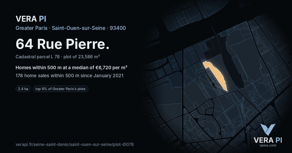 64 Rue Pierre, Saint-Ouen-sur-Seine at night – the plot lit, the parcels around coloured by the prices near them