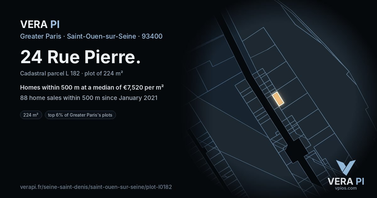 24 Rue Pierre, Saint-Ouen-sur-Seine at night – the plot lit, the parcels around coloured by the prices near them