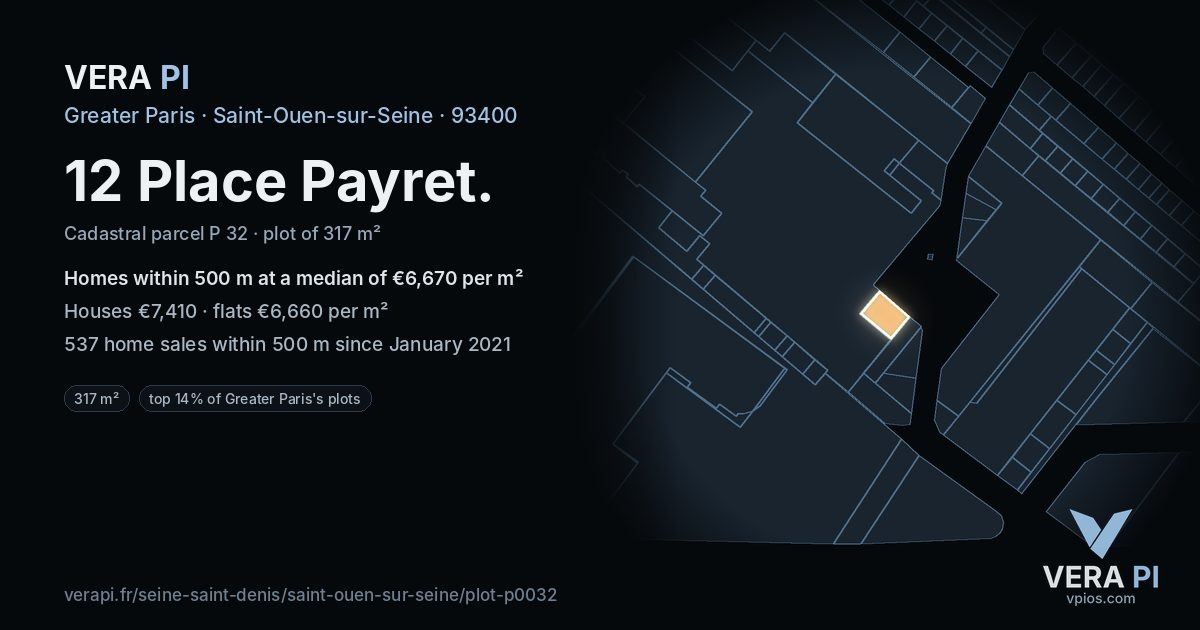 12 Place Payret, Saint-Ouen-sur-Seine at night – the plot lit, the parcels around coloured by the prices near them