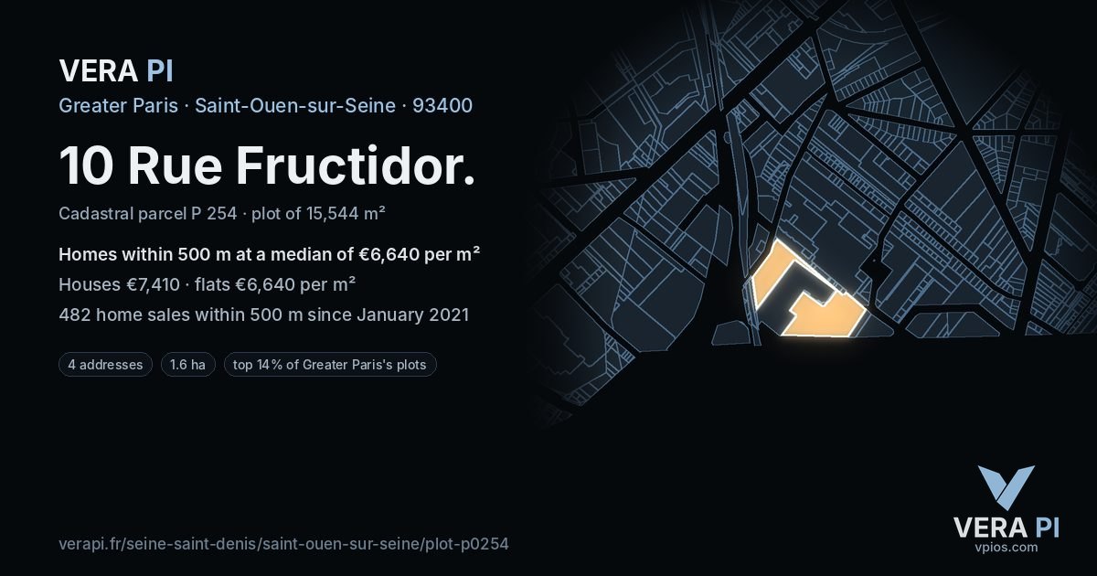 10 Rue Fructidor, Saint-Ouen-sur-Seine at night – the plot lit, the parcels around coloured by the prices near them
