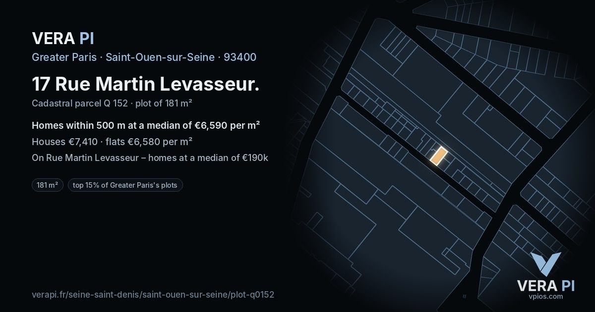17 Rue Martin Levasseur, Saint-Ouen-sur-Seine at night – the plot lit, the parcels around coloured by the prices near them