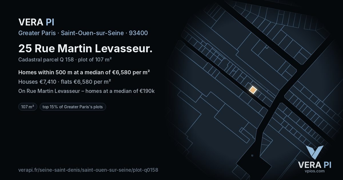 25 Rue Martin Levasseur, Saint-Ouen-sur-Seine at night – the plot lit, the parcels around coloured by the prices near them