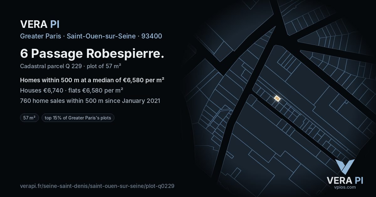 6 Passage Robespierre, Saint-Ouen-sur-Seine at night – the plot lit, the parcels around coloured by the prices near them