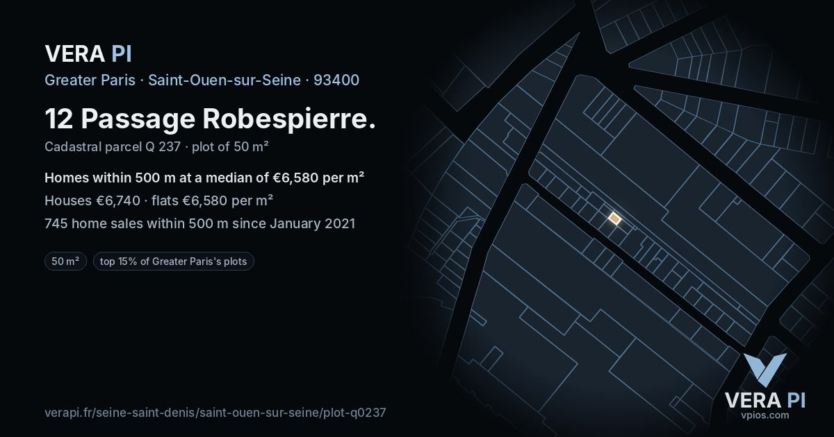 12 Passage Robespierre, Saint-Ouen-sur-Seine at night – the plot lit, the parcels around coloured by the prices near them