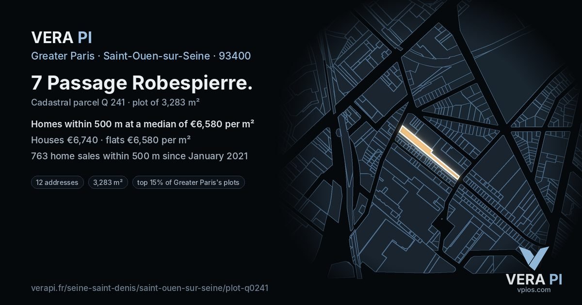 7 Passage Robespierre, Saint-Ouen-sur-Seine at night – the plot lit, the parcels around coloured by the prices near them