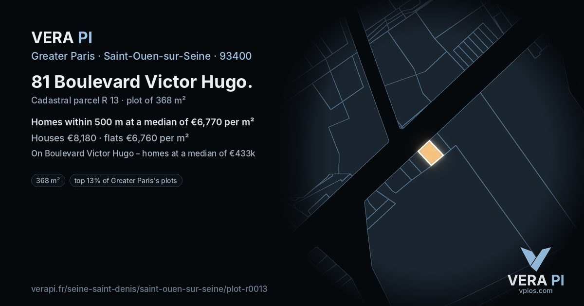 81 Boulevard Victor Hugo, Saint-Ouen-sur-Seine at night – the plot lit, the parcels around coloured by the prices near them