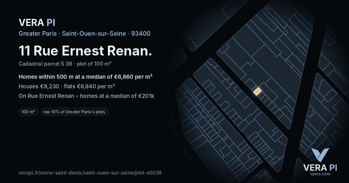 11 Rue Ernest Renan, Saint-Ouen-sur-Seine at night – the plot lit, the parcels around coloured by the prices near them