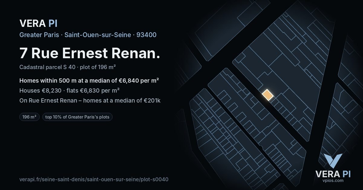 7 Rue Ernest Renan, Saint-Ouen-sur-Seine at night – the plot lit, the parcels around coloured by the prices near them