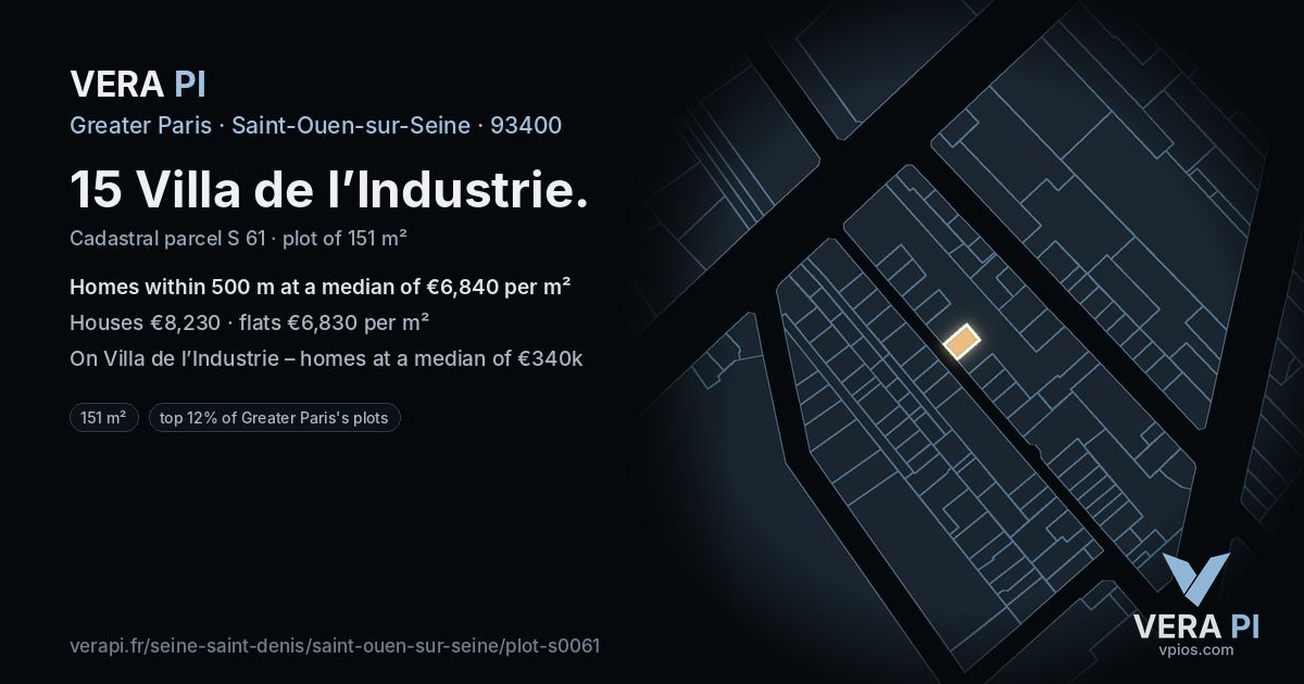15 Villa de l’Industrie, Saint-Ouen-sur-Seine at night – the plot lit, the parcels around coloured by the prices near them