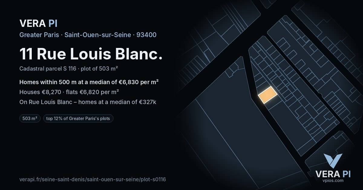 11 Rue Louis Blanc, Saint-Ouen-sur-Seine at night – the plot lit, the parcels around coloured by the prices near them