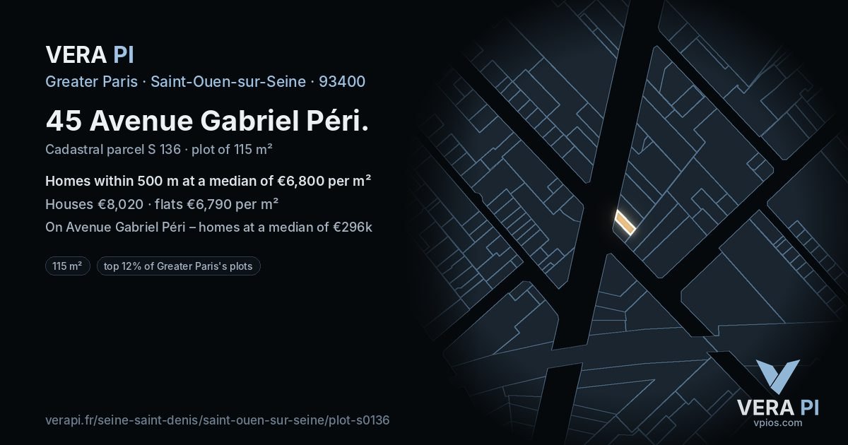 45 Avenue Gabriel Péri, Saint-Ouen-sur-Seine at night – the plot lit, the parcels around coloured by the prices near them