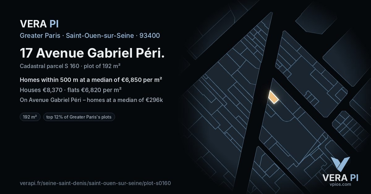 17 Avenue Gabriel Péri, Saint-Ouen-sur-Seine at night – the plot lit, the parcels around coloured by the prices near them
