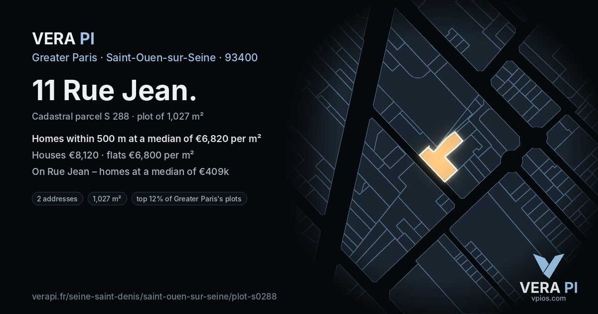 11 Rue Jean, Saint-Ouen-sur-Seine at night – the plot lit, the parcels around coloured by the prices near them