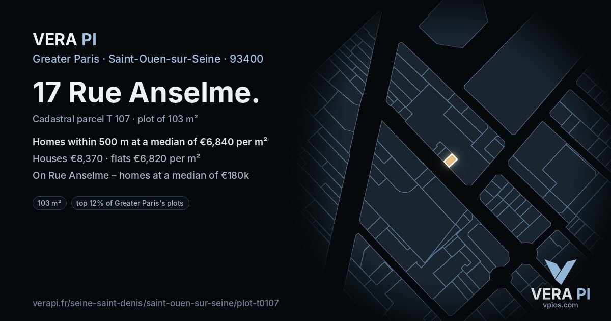 17 Rue Anselme, Saint-Ouen-sur-Seine at night – the plot lit, the parcels around coloured by the prices near them