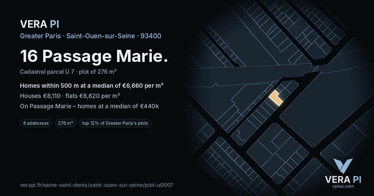 16 Passage Marie, Saint-Ouen-sur-Seine at night – the plot lit, the parcels around coloured by the prices near them