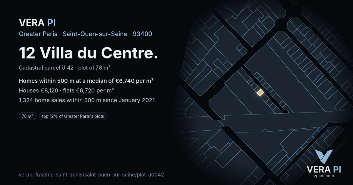 12 Villa du Centre, Saint-Ouen-sur-Seine at night – the plot lit, the parcels around coloured by the prices near them