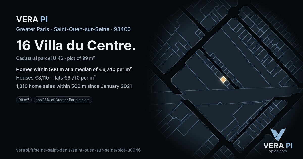 16 Villa du Centre, Saint-Ouen-sur-Seine at night – the plot lit, the parcels around coloured by the prices near them