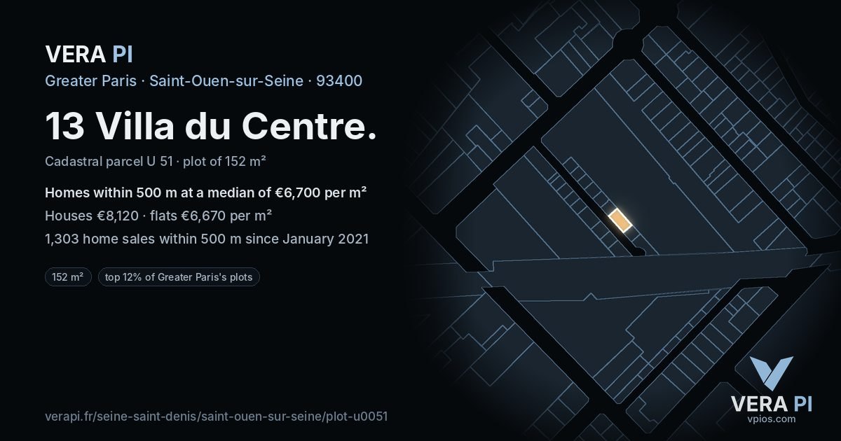 13 Villa du Centre, Saint-Ouen-sur-Seine at night – the plot lit, the parcels around coloured by the prices near them