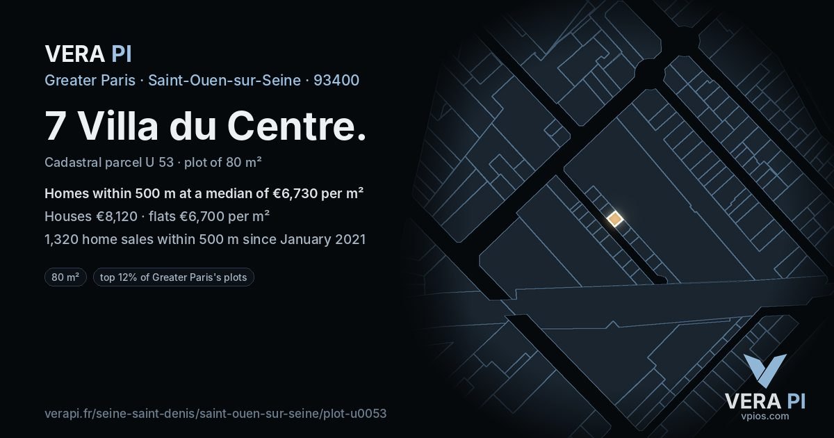 7 Villa du Centre, Saint-Ouen-sur-Seine at night – the plot lit, the parcels around coloured by the prices near them