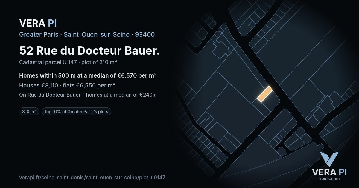 52 Rue du Docteur Bauer, Saint-Ouen-sur-Seine at night – the plot lit, the parcels around coloured by the prices near them