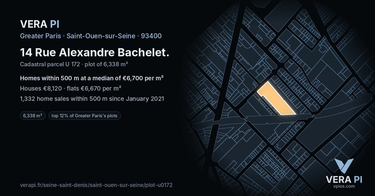 14 Rue Alexandre Bachelet, Saint-Ouen-sur-Seine at night – the plot lit, the parcels around coloured by the prices near them