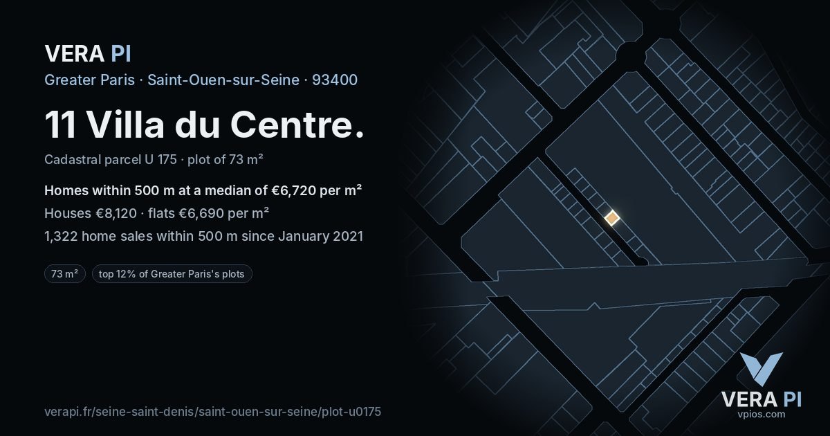 11 Villa du Centre, Saint-Ouen-sur-Seine at night – the plot lit, the parcels around coloured by the prices near them
