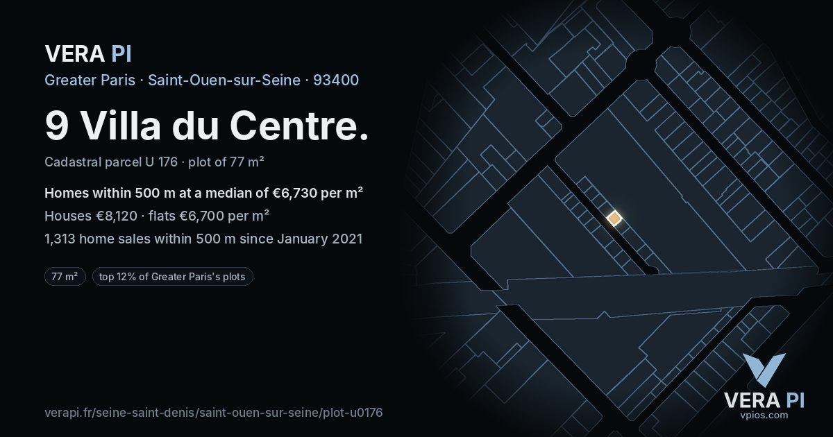 9 Villa du Centre, Saint-Ouen-sur-Seine at night – the plot lit, the parcels around coloured by the prices near them