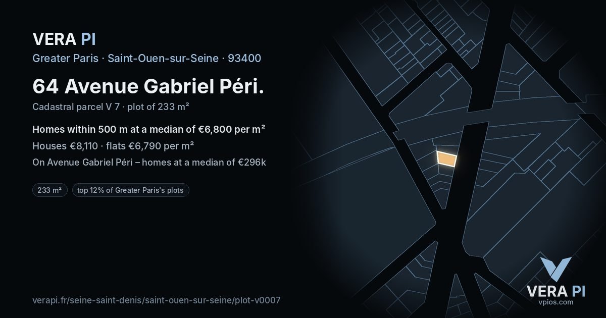 64 Avenue Gabriel Péri, Saint-Ouen-sur-Seine at night – the plot lit, the parcels around coloured by the prices near them