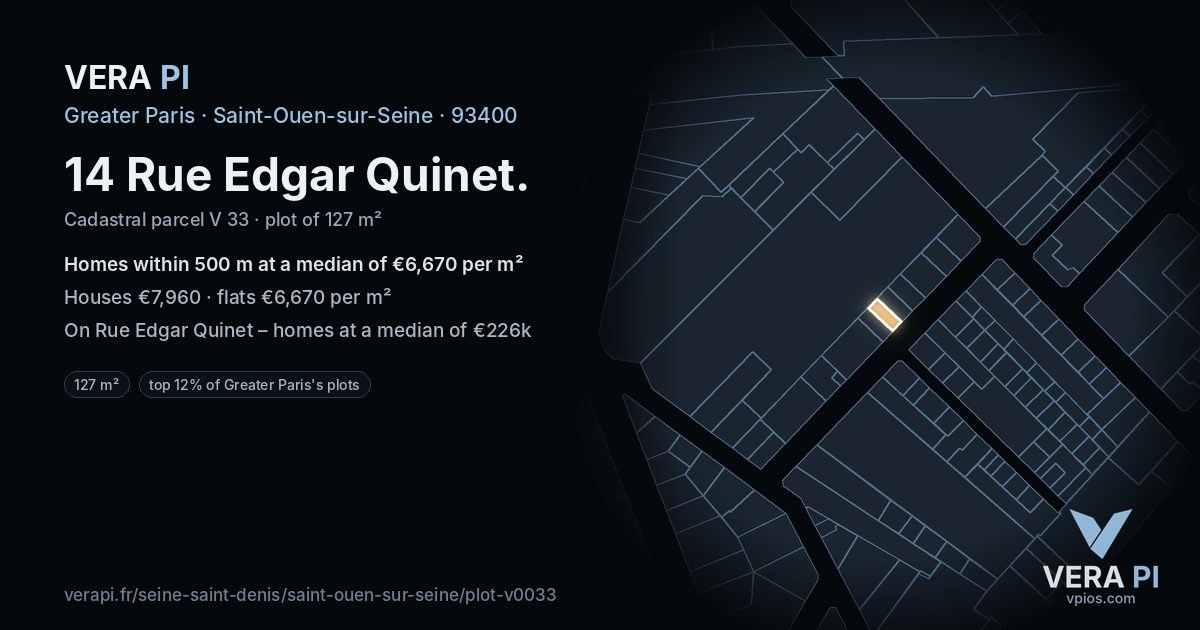 14 Rue Edgar Quinet, Saint-Ouen-sur-Seine at night – the plot lit, the parcels around coloured by the prices near them