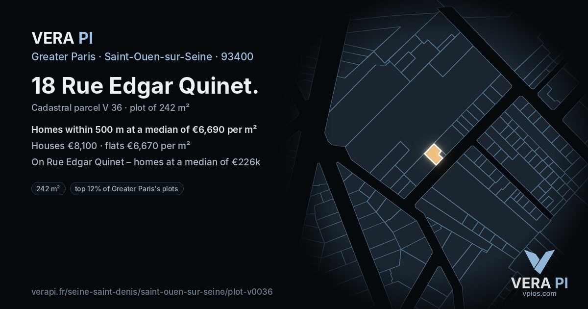 18 Rue Edgar Quinet, Saint-Ouen-sur-Seine at night – the plot lit, the parcels around coloured by the prices near them